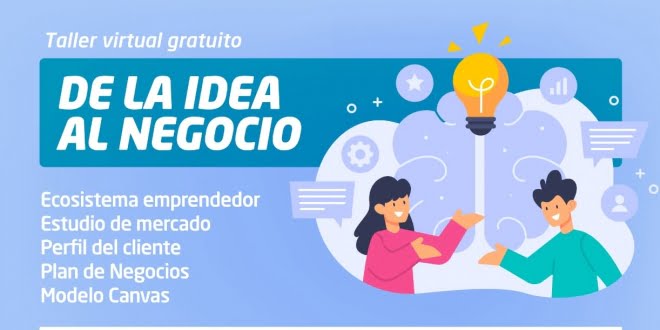 Taller Virtual «De la idea al Negocio»