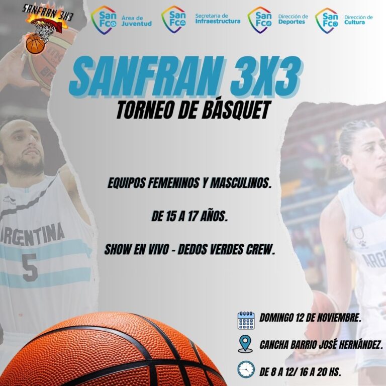Se viene el primer torneo de básquet SANFRAN 3X3 en la ciudad