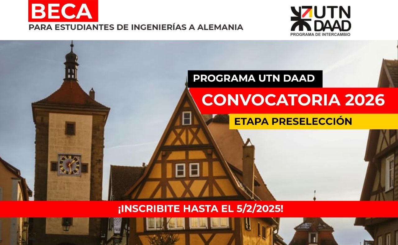 Abrieron las inscripciones para las becas de intercambio UTN-DAAD 2026 ...